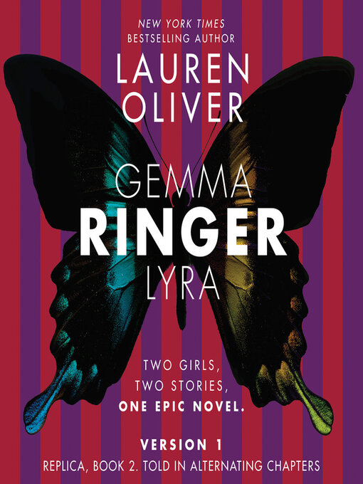Title details for Ringer, Version 1 by Lauren Oliver - Available